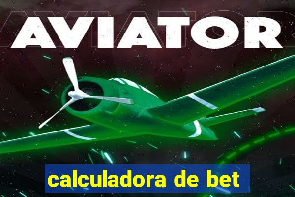 calculadora de bet